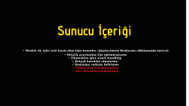 Sunucu İçeriği.png Sunucu İçeriği.png